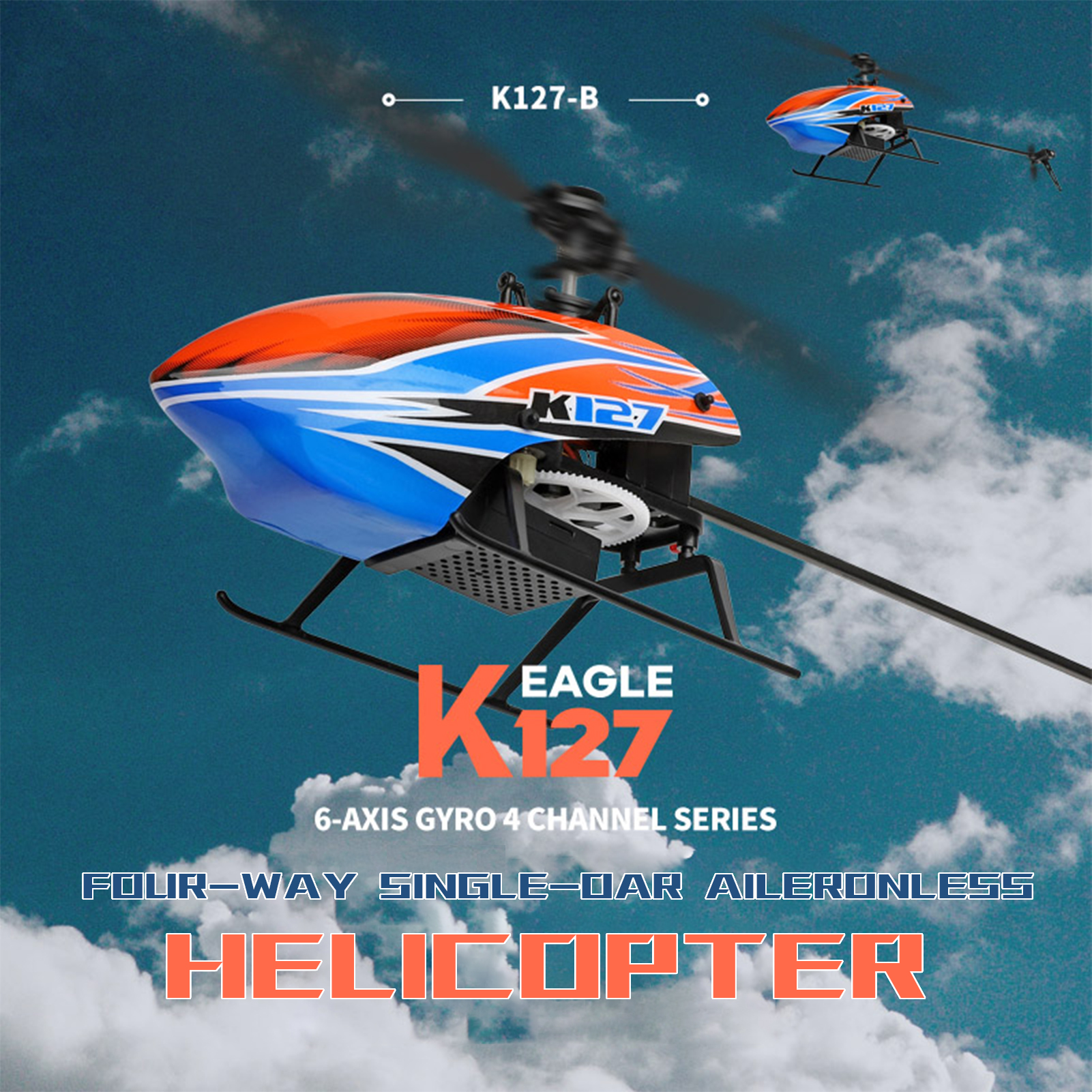 Rc Helicopter Blade - WLtoys XK K127 4CH 6-axis Gyro